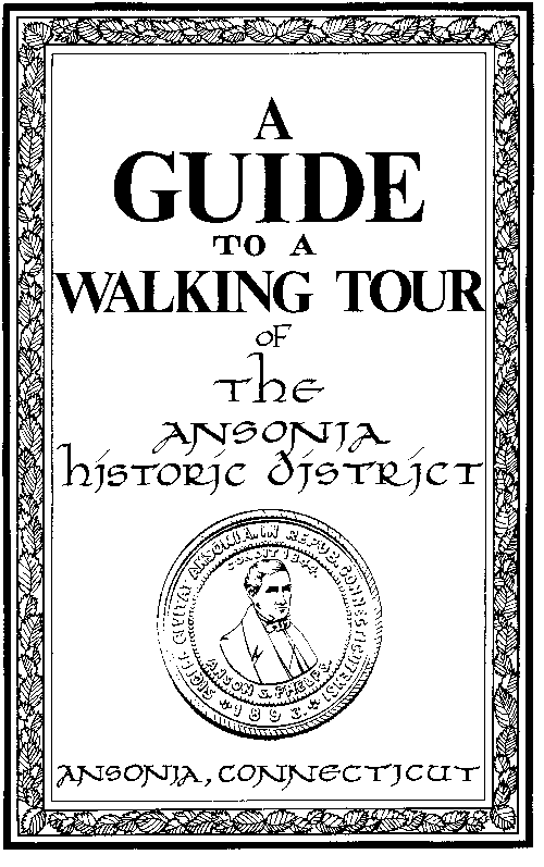 Ansonia Historic District Walking tour